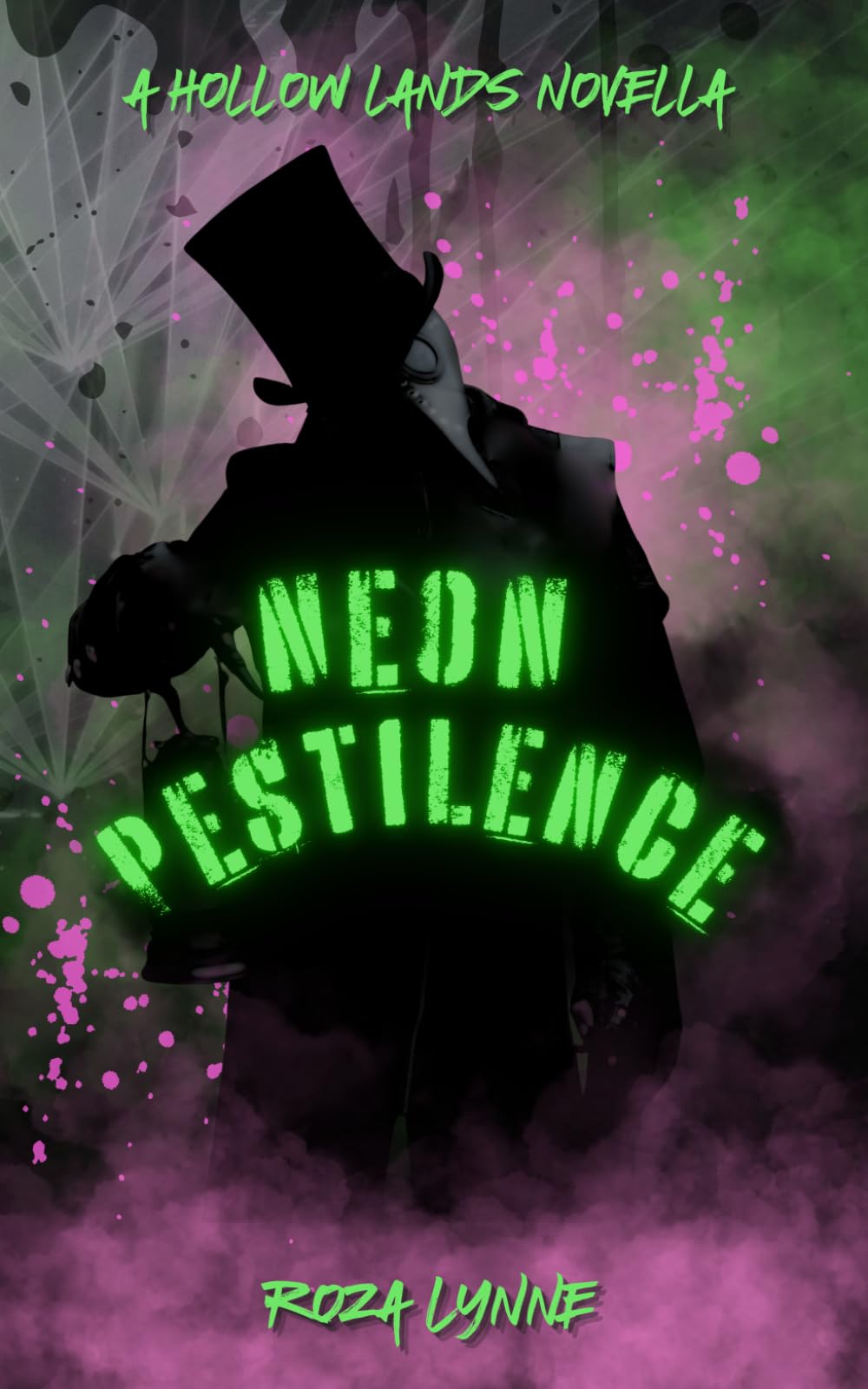 Neon Pestilence: A Dark Paranormal Halloween Festival Romance Novella