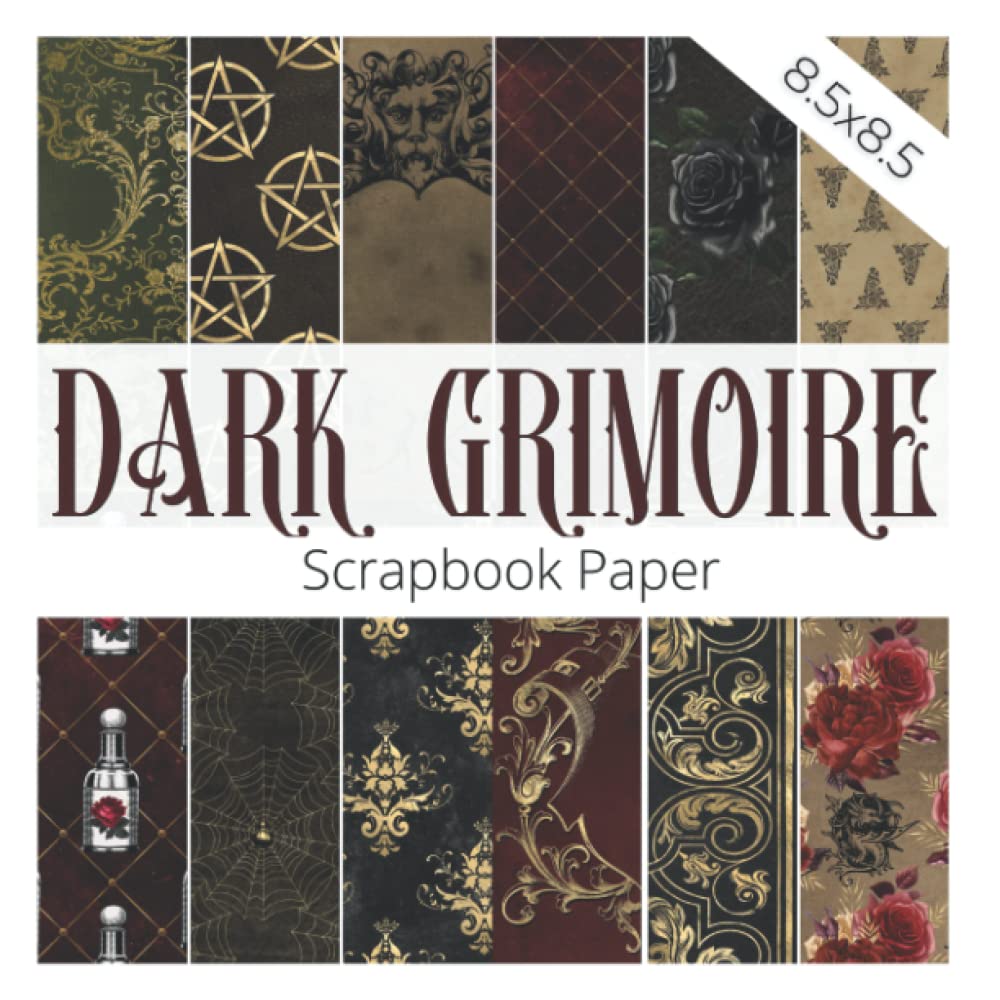 DARK GRIMOIRE Scrapbooking Paper Pad: Black, Square, 8.5" x 8.5", 24 Sheets, Ultra Smooth Finish, Gothic & Halloween Themed Designs