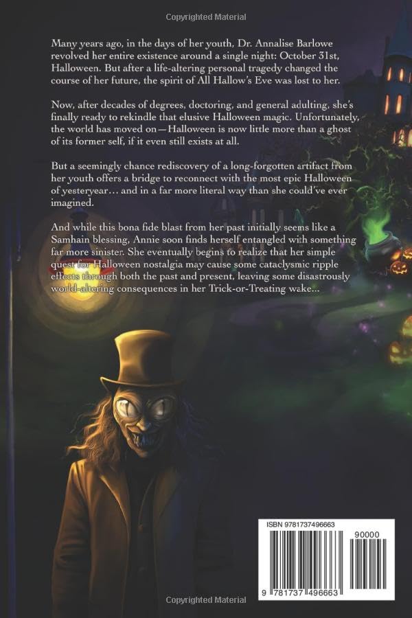 The Halloween That Never Was: Standard B&W Paperback Edition