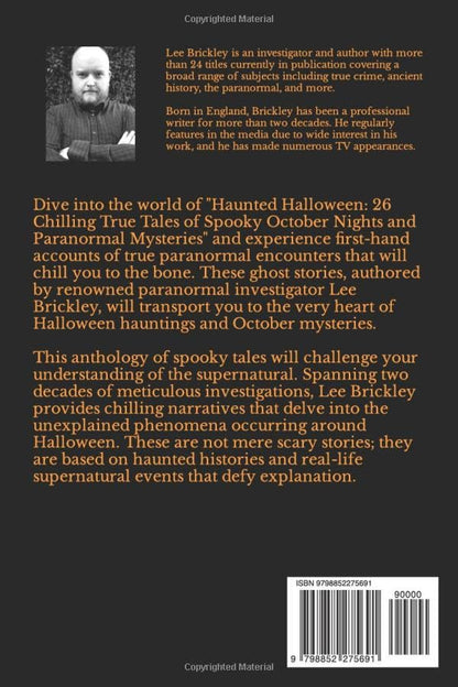 Haunted Halloween: 26 Chilling True Tales of Spooky October Nights and Paranormal Mysteries