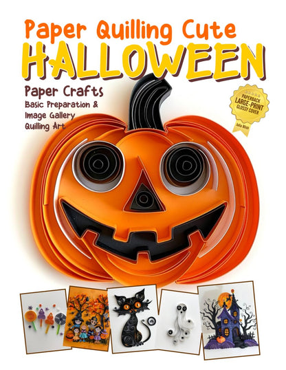 Paper Quilling Cute Halloween Paper Crafts: Basic Preparation & Image Gallery Quilling Art