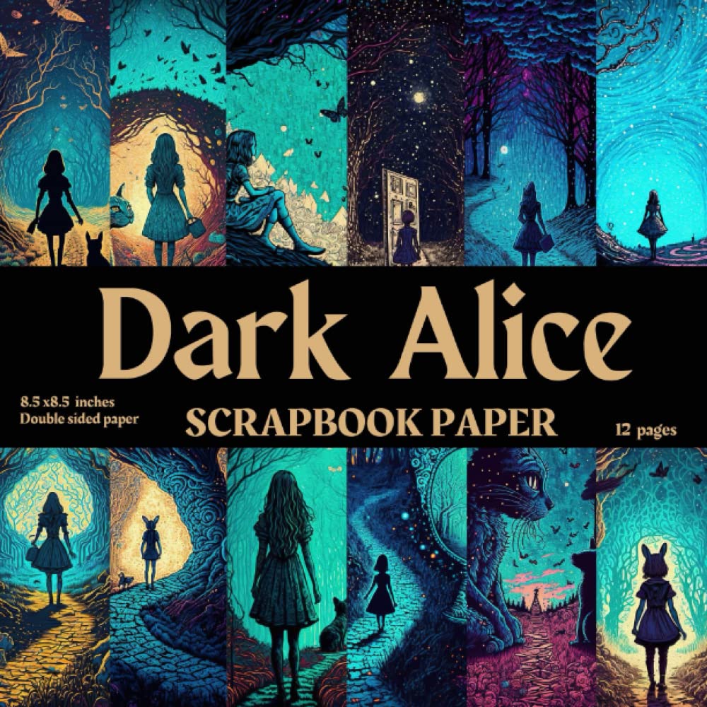 Halloween Scrapbook Paper: Dark Alice patterns scrapbook paper , 12 Halloween themed scrapbook paper for scrapbooking, junk journal, mixed media, card making and decorative arts. Halloween scrapbook paper.