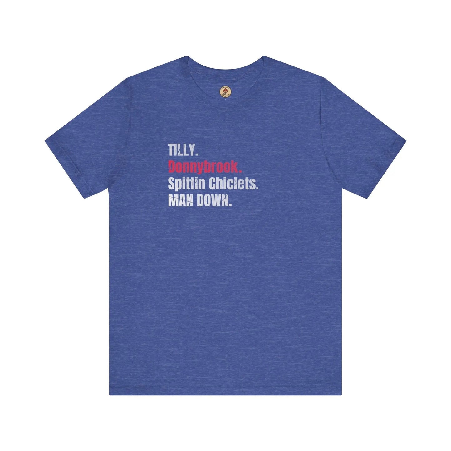 Tilly Donnybrook Spittin Chicklets Man Down T-Shirt - Hockey Fight - Maple Stick Hockey Co. - True Fan