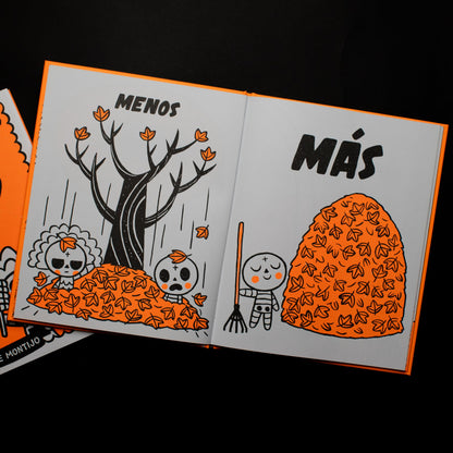Skeletown: Más. ¡Menos!: A Funny Friendship Story for Dia De Los Muertos and Halloween―for English or Spanish-Speaking Kids Ages 4-8