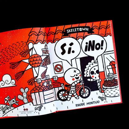 Skeletown: Sí. ¡No!: A Funny Friendship Story for Dia De Los Muertos And Halloween―for English or Spanish-Speaking Kids Ages 4-8