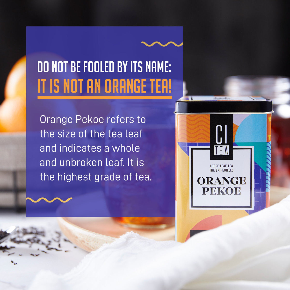 Earl Grey and Orange Pekoe Loose Leaf Black Tea