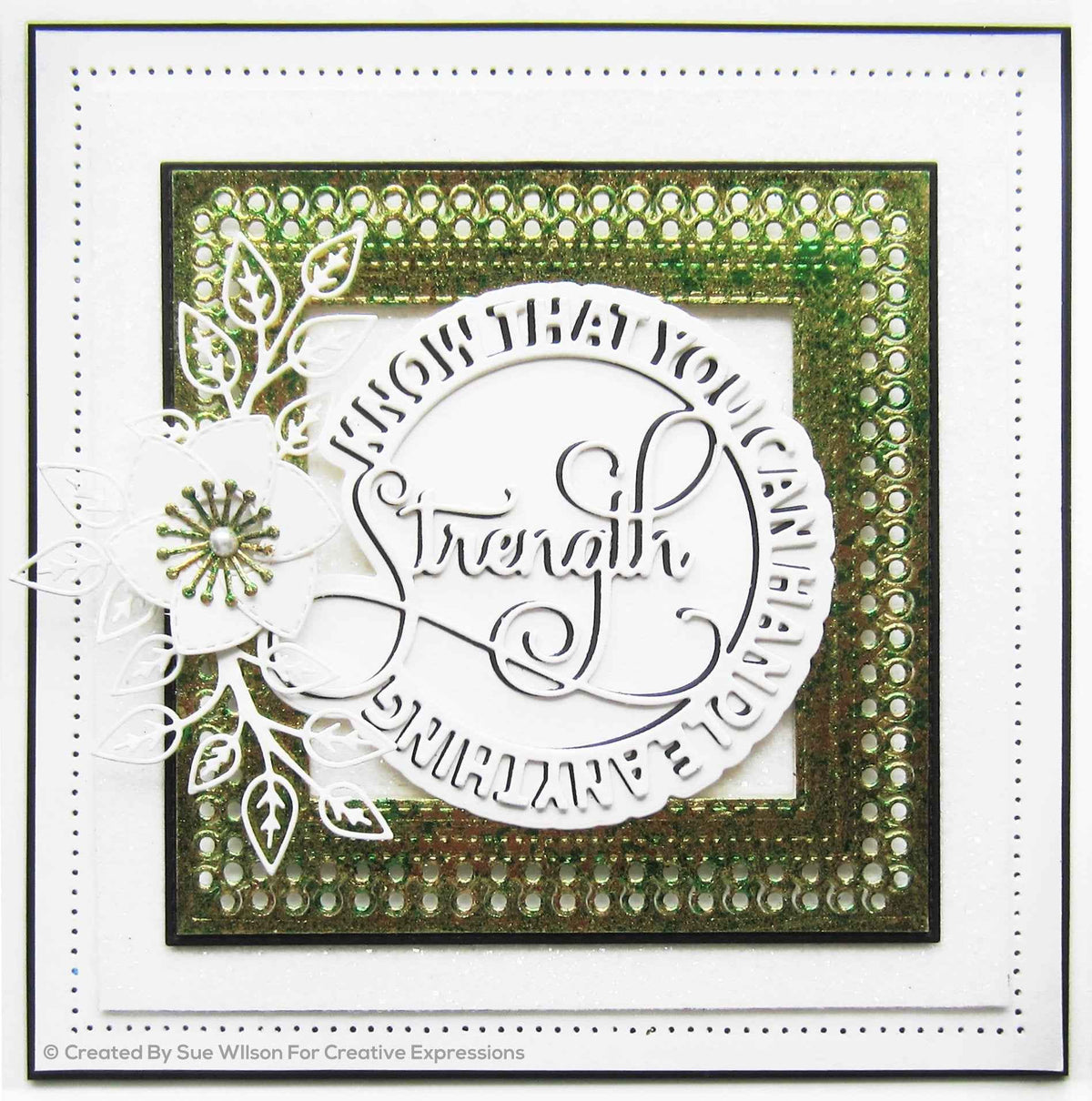 Sue Wilson Circle Sayings Strength Craft Die