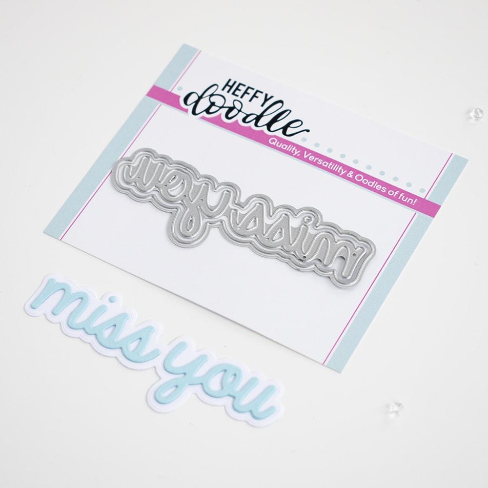 Miss You -Shadow Heffy Cuts