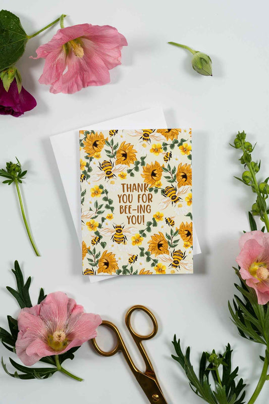 Thank You For Bee-ing You! - Greeting Card