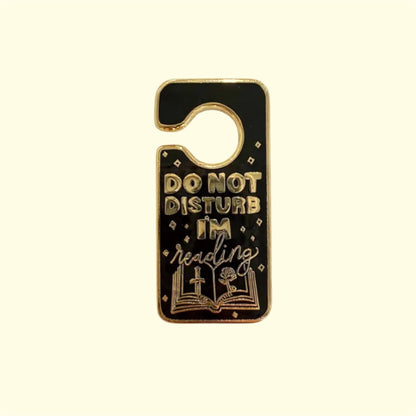 Do Not Disturb I'm Reading Enamel Pin